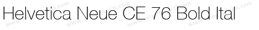 Helvetica Neue CE 76 Bold Italic字体转换